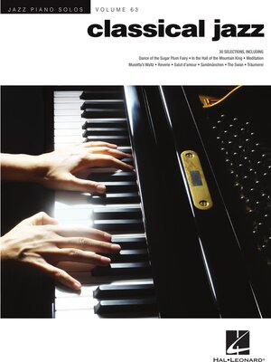 cover image of Classical Jazz: Jazz Piano Solos Series, Volume 63